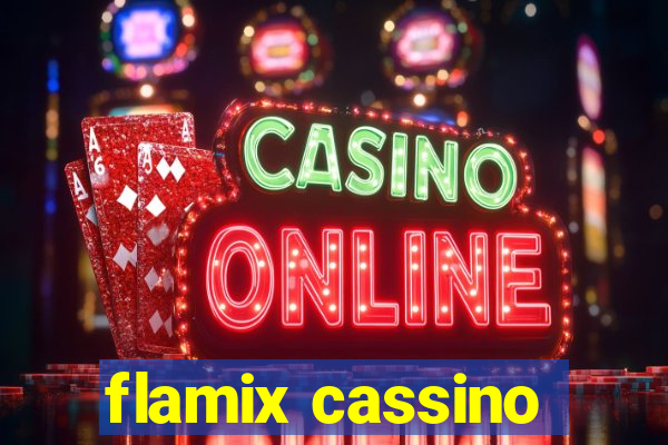 flamix cassino